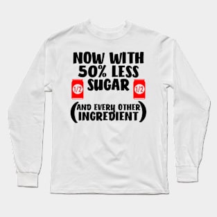 Funny Diet Soda Pop Dietician Nutritionist Long Sleeve T-Shirt